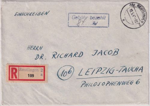 FZ - Reutlingen 12.5.47 Ra2 Gebühr bezahlt Einschreibebrief n. Leipzig
