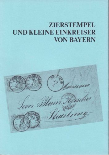 Bayern - Zierstempel u. kl. Einkreiser v. Bayern - Broschüre - Rüttger 1976