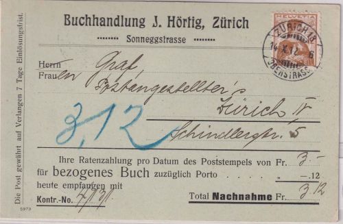 Schweiz - 12 Rp. Helvetia Nachnahmeortskarte "Buchhandlung Hörtig" Zürich 1912