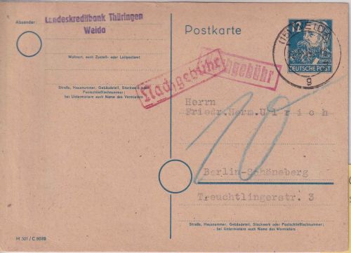 SBZ/Postkrieg - 12 Pfg. Engels Ganzsache Weida - Berlin 22.6.49 Nachporto !