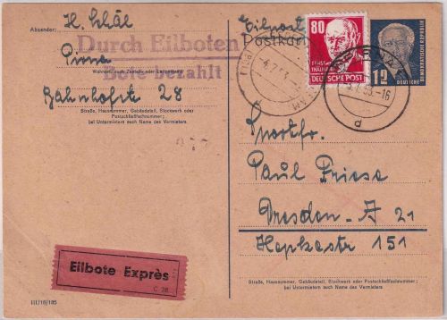DDR - 12 Pfg. Pieck Ganzsache+Zusatz Eilkarte Pirna - Dresden 1953