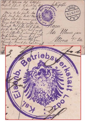 DP Polen - Lodz 1916 Ksl. Eisenb. Betriebswerkstatt Briefstempel Feldpostlkarte