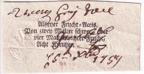Bayern (Kurpfalz) - Alzey 1759 Frucht-Accis (Steuer) 8 Kreuzer Teilvordruck