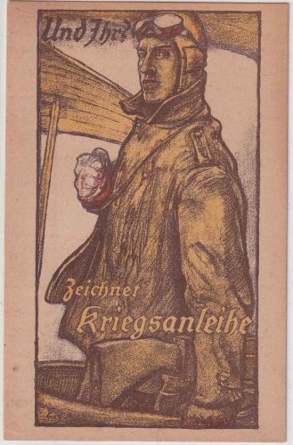 DR - Zeichnet Kriegsanleihe ! Pilot vor Flugzeug col. AK/ungelaufen ca. 1915/17