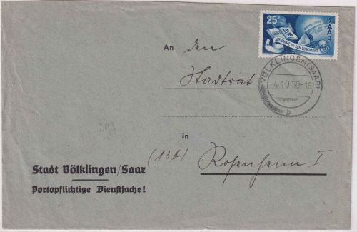 Saarland - 25 Fr. Europarat portopfl. Dienstbrief Völklingen - Rosenheim 4.10.50