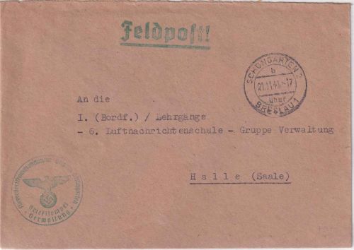 DR - Schöngarten 2 ü. Breslau 21.11.41 Poststelle I Feldpostbrief n. Halle