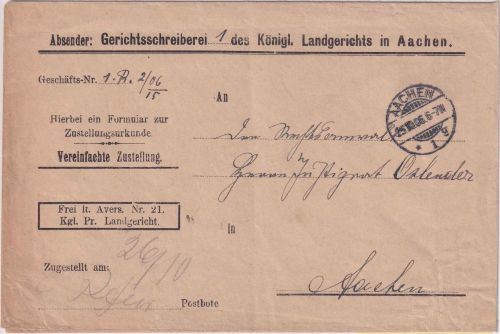 DR - Aachen 1906 Frei lt. Avers Nr. 21 Ortszustellurkunde
