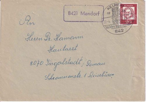 BRD - 8421 Mendorf Landpost-Ra1 Brief Kelheim - Ingolstadt 1963