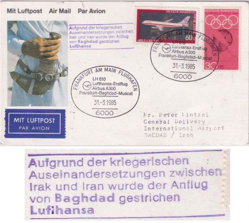 BRD - Lufthansa Erstflug Frankfurt Baghdad Verzögerungs-L5 Irak/Iran-Krieg 1985
