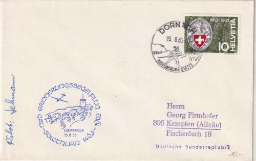 Schweiz - Erinnerungssegelflug Dornach/Solothurn 1963 Brief/Piloten-Unterschrift