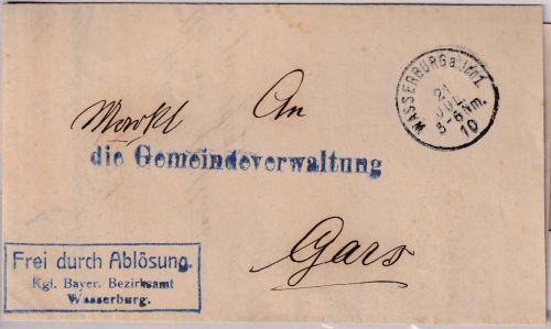 Bayern - Wasserburg a. Inn 1 21.JUL 10 Frei d. Ablösung Dienstbrief n. Gars