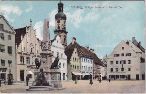 Bayern - Freising Kriegerdenkmal u. Pfarrkirche farb. AK/Soldatenkarte 1913