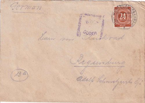 All.Bes. - Interniertenpost Lager Moosburg Brief n. Regensburg 1947 Lagerzensur