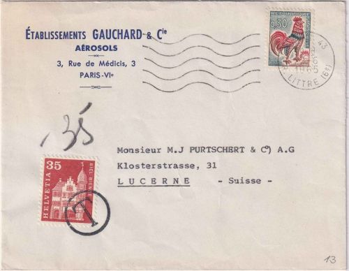 Frankreich - 0,30 Fr. Hahn Brief i.d. SCHWEIZ Paris - Luzern 1965 Nachporto