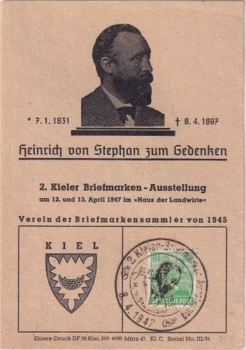 All.Bes. - Kiel 1947 Briefmarkenausstellung H. v. Stephan Gedenkblatt m. SST