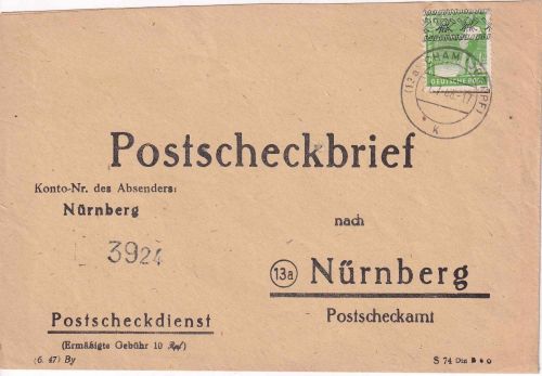 Bizone - 10 Pfg Arbeiter/Band Postscheckbrief Cham - Nürnberg 21.7.48