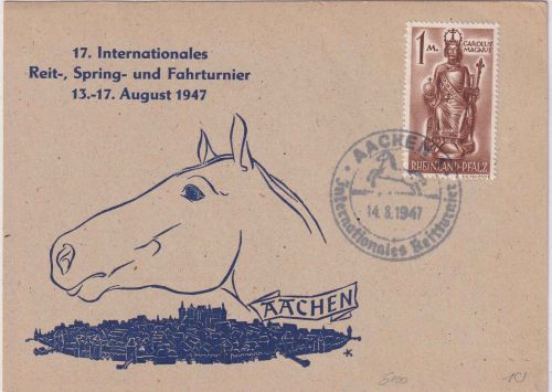 All.Bes. - Aachen 1947 Internationales Reitturnier Sonderkarte m. SST