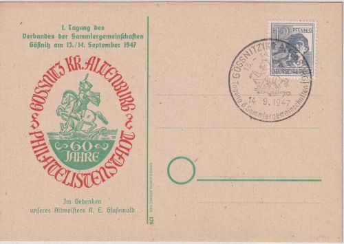 All.Bes. - Gößnitz 1947 1. Tagung d. Sammlergemeinschaften Sonderkarte + SST