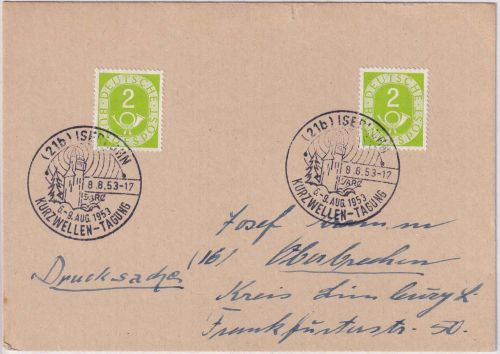 BRD - Iserlohn 1953 Kurzwellen-Tagung SST Drucksachenkarte n. Oberbuchen