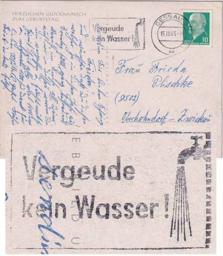 DDR - Dessau 1965 "Vergeude kein Wasser !" Masch.werbestpl. Karte n. Zwickau