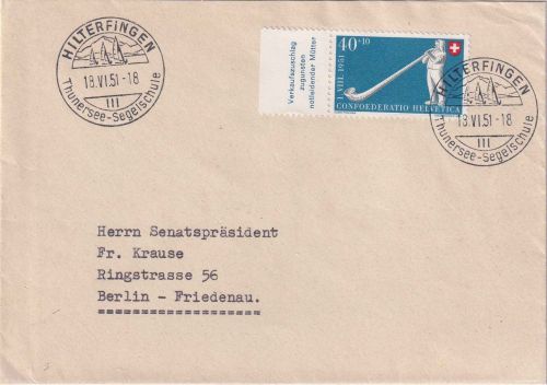 Schweiz - 40 Rp Pro Patria Einschreibebrief Hilterfingen - Berlin-Friedenau 1951