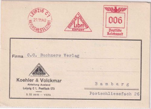 DR - Leipzig C1 1940 6 Pfg. AFS "Köhler&Volkmar" Karte n. Bamberg