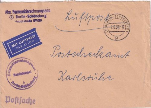 Berlin - B.-Schöneberg 1958 Luftpost-Postsache ans PSchA Karlsruhe