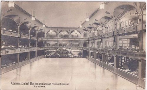 Berlin - Admiralspalast Eis-Arena a. Bahnhof Friedrichsstraße sw-Foto-AK 1921