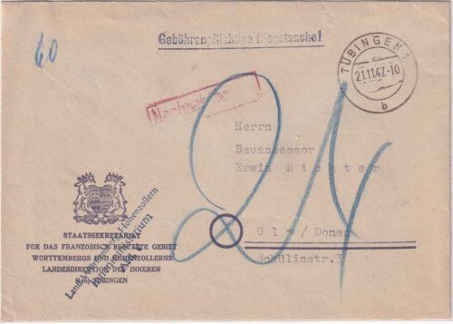 FZ - Tübingen 1947 unfrank. Dienstbrief (Innenministerium)) n. Ulm - Nachporto