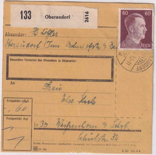 DR - 60 Pfg. AH Paketkarte Oberaudorf - Weißenhorn (17.3.45) spätes Datum !