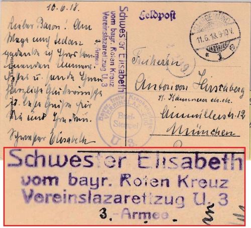DR - Saargemünd 11.6.18 Feldpostkarte Schwester Vereinslazarettzug U3 n. München