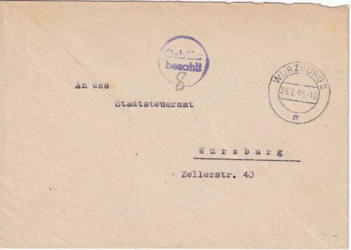 All.Bes. - Würzburg 2 26.2.46 Gebühr bezahlt K1 + hds. "8" Ortsbrief