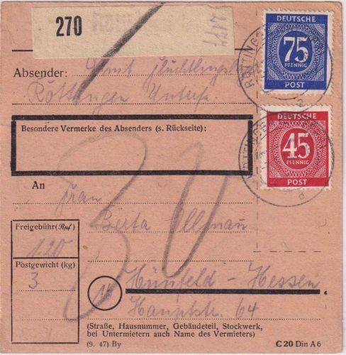 All.Bes. - 75+45 Pfg. Ziffer Paketkarte Röttingen - Hünfeld 3.5.48 Nachgebühr
