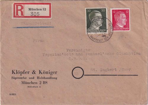 DR - München 12 6.3.45 Einschreibebrief n. St. Ingbert (15.3.1945 !!)