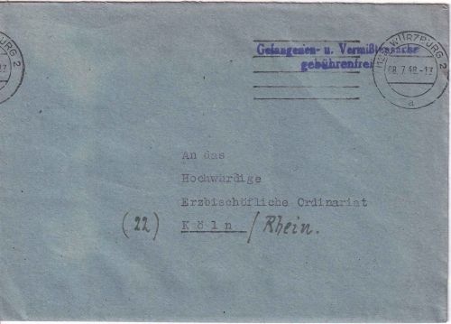Bizone - Würzburg 2 portofr. Gefangenen-/Vermisstensache n. Köln 8.7.48