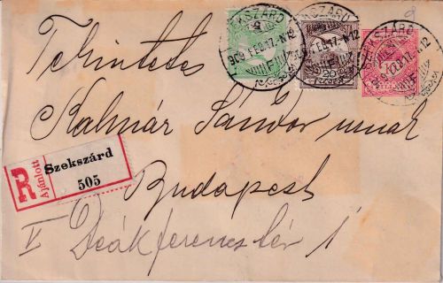 Ungarn - 10 f. GA-Umschlag+Zusatz/Einschreiben Szekszard - Budapest 1909