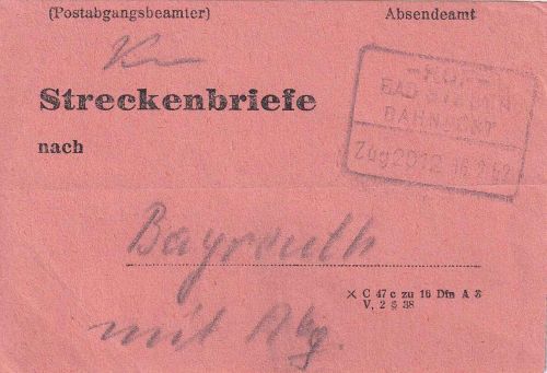 BRD - Hof/Bad Steben Zug 2012 Bahnpost Vorbundzettel Streckenbriefe n. Bayreuth