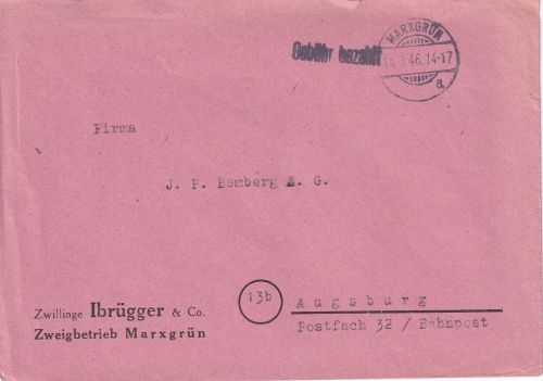 All.Bes. - Marxgrün 14.3.46 Gebühr bezahlt L1 Brief n. Augsburg