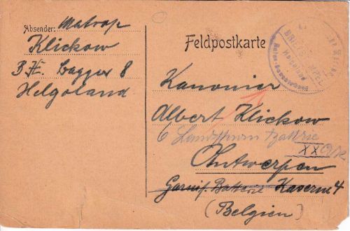 DR - Baggerverband Helgoland Feldpostkarte n. Antwerpen 7.11.17 Klickow !!