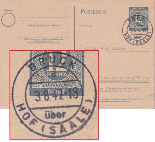 All.Bes. - Bruck ü. Hof (Saale) 1947 Poststelle I 12 Pfg. Ganzsachenkarte