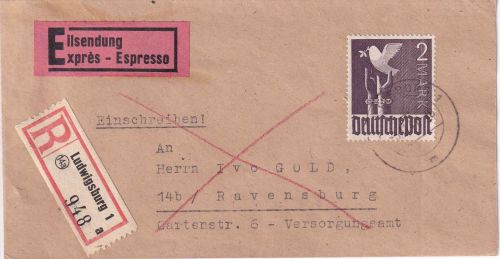 All.Bes. - 2 M. Taube Eilboten-Einschreibebrief Ludwigsburg - Ravensburg 1947