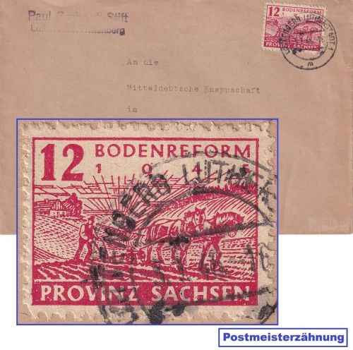 SBZ/Sachsen - 12 Pfg. Wiederaufbau/Postmeisterzähnung Brief Wittenberg 3.1.46