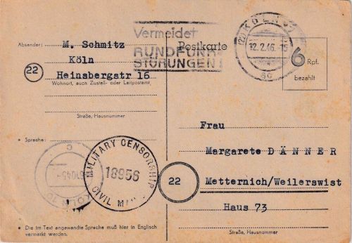 All.Bes./Brit. Zone - 6 Pfg. Behelfsganzsache Köln - Metternich 12.2.46 Zensur