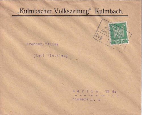 DR -Zell Müncheberg Zug 74 Bahnpost-Ra4 Drucksache Kulmbach - Berlin 1925