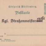 Württemberg - 5 Pfg. Dienstganzsache Zudruck Straßenmeisterei 1899 ungerbaucht