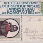 Österreich - Komotau 1913 Deutsch-Böhm. Landesschau SST+Sonderkarte+Vignette