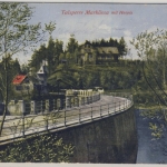 Schlesien - Talsperre Marklissa mit Hospitz (Queistal), Farb-AK gelaufen 1927 n.