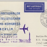 Berlin - XI. FIPCO-Kongress 1960 Lupo-Sonderkarte SST n. Lorch Sonderflug