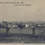 Lothringen - Schlacht b. Saarburg, Blick a. Kasernen, gelaufen 1915