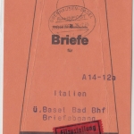 BRD - Bahnpost Oberhausen - Basel Zug 00201, Vorbundzettel f. Briefe n. ITALIEN